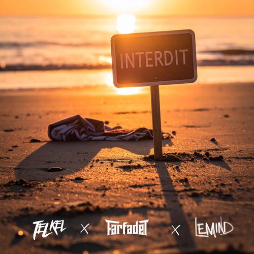 Interdit (Explicit)