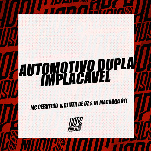Automotivo Dupla Implacável (Explicit)