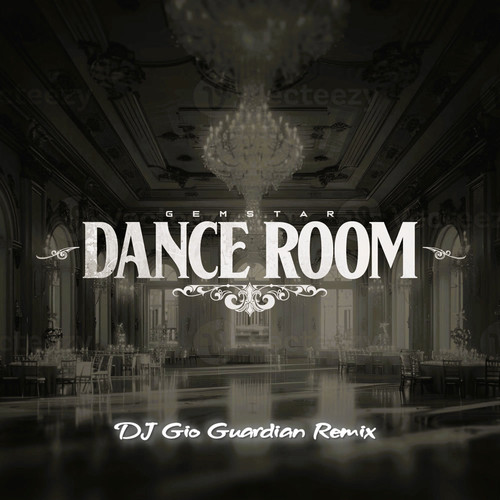 Dance Room (DJ Gio Guardian Remix)