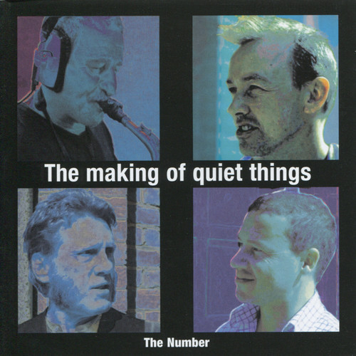 The Making of Quiet Things