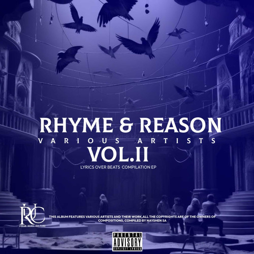 Rhyme and Reason Vol 2 (Explicit)