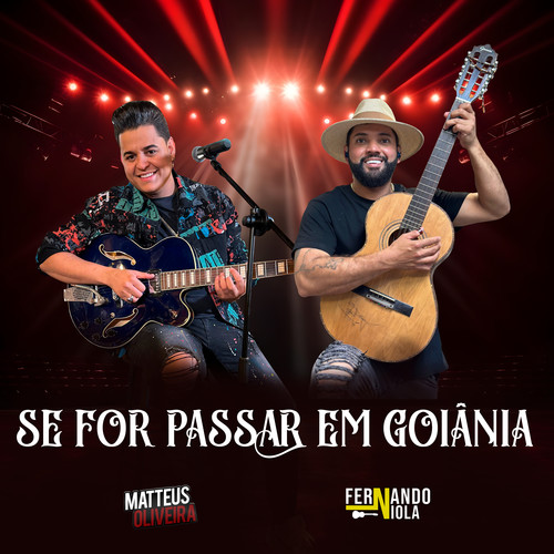 Se For Passar em Goiânia (Ao Vivo)