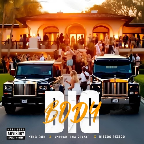 Big Body (Explicit)