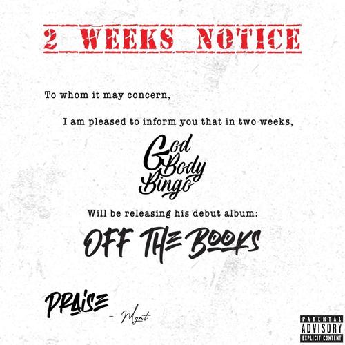 2 Weeks Notice (Explicit)