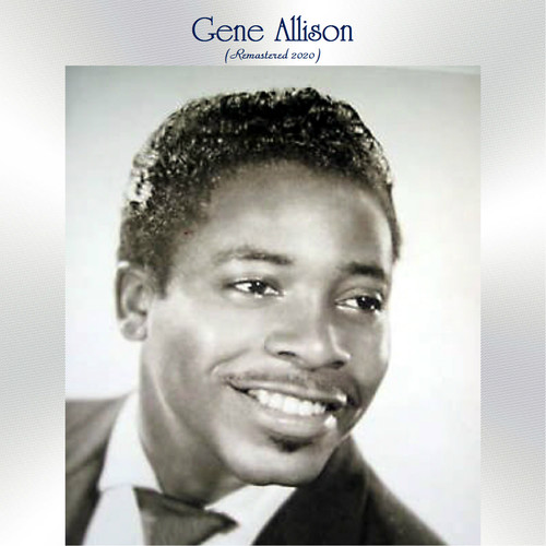 Gene Allison (Remastered 2020)