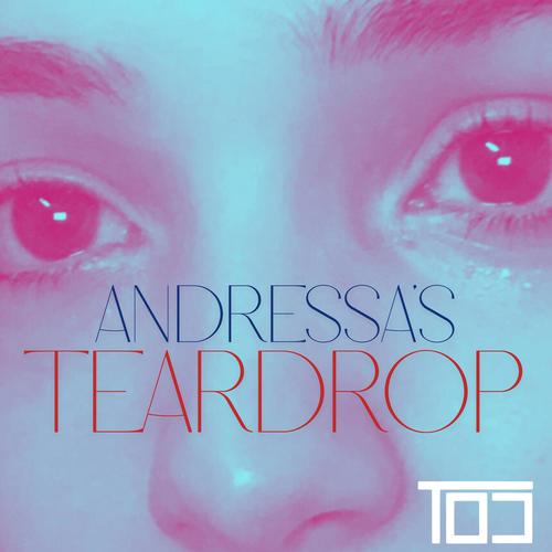 Andressa's Teardrop