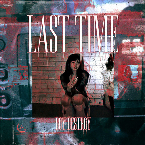 Last Time (Explicit)