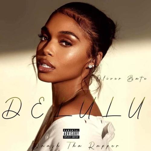 Delulu (Explicit)