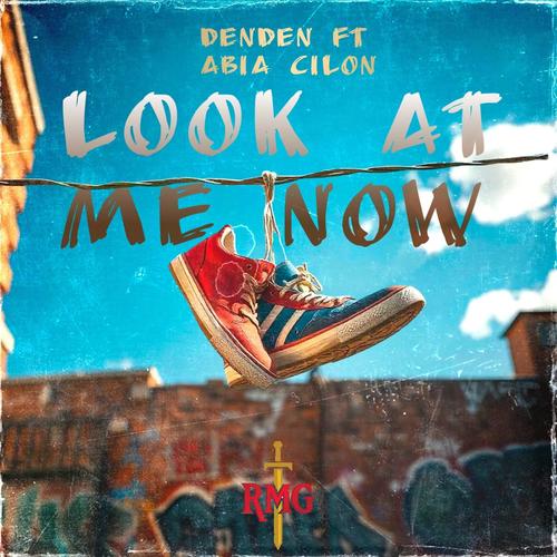 Look At Me Now (feat. Abia Cilon)