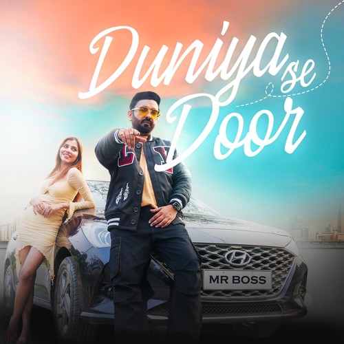 Duniya Se Door