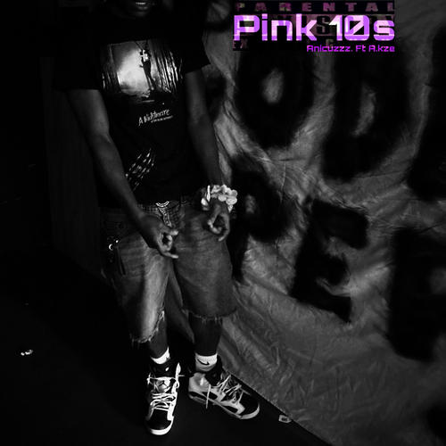Pink 10s (feat. A.kze) [Explicit]