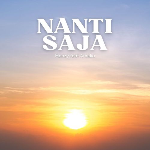Nanti Saja