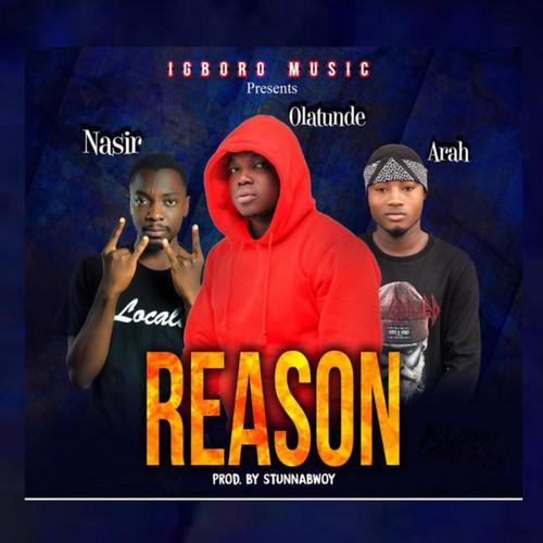 Reason (feat. Arah & Nasir) [Explicit]
