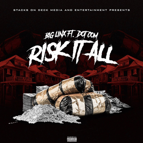 Risk It All (Explicit)