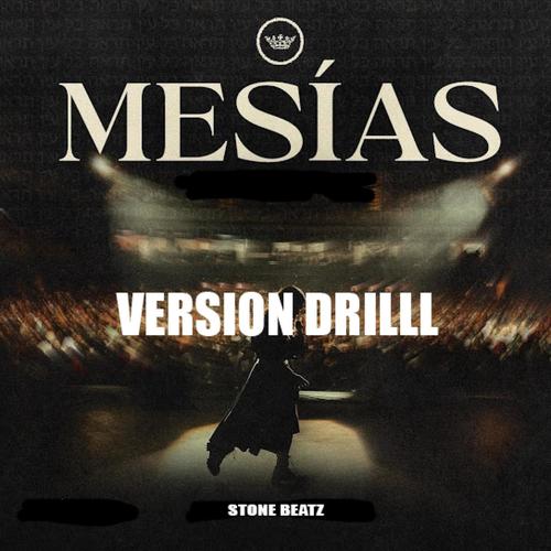 EL MESÍAS (feat. Averly Morillo) [Version Drill]