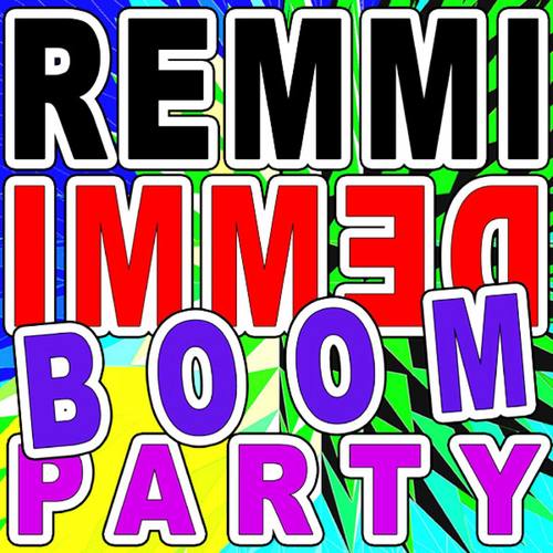 Remmidemmi Boom Party