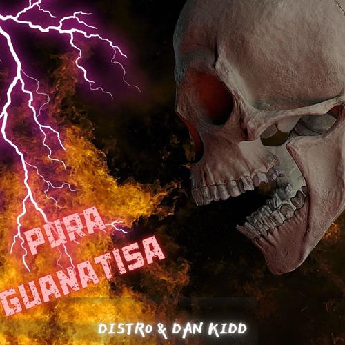 Pura Guanatisa (feat. Dj Distro)