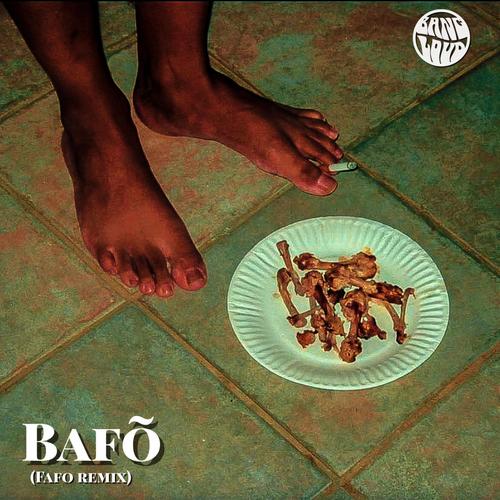 BAFO (fafo remix) [Explicit]