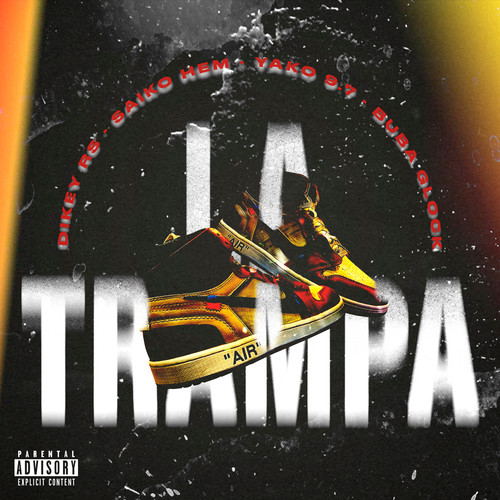 La Trampa (Explicit)