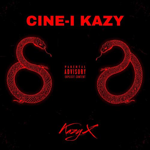 CINE-I KAZY (Explicit)