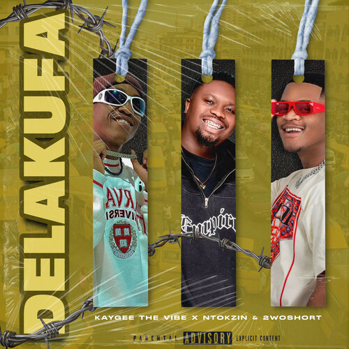 Delakufa (Explicit)