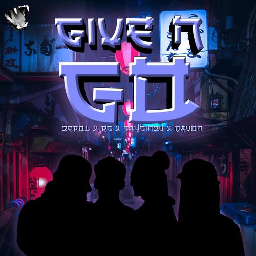 Give N' Go (feat. Yung Davon, ZEPOL & RG RG) [Explicit]