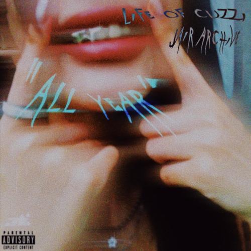 All Year (Explicit)