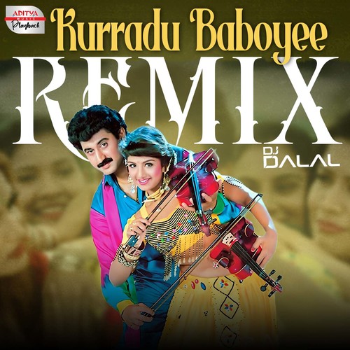 Kurradu Baboyee Remix (From 