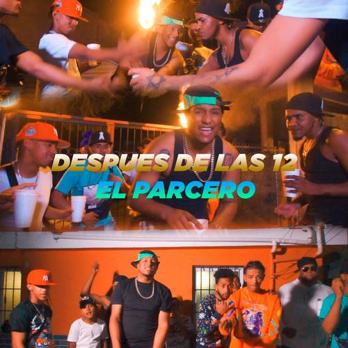 Después de las 12 (Explicit)