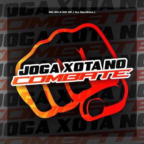 Joga Xota no Combate (Explicit)
