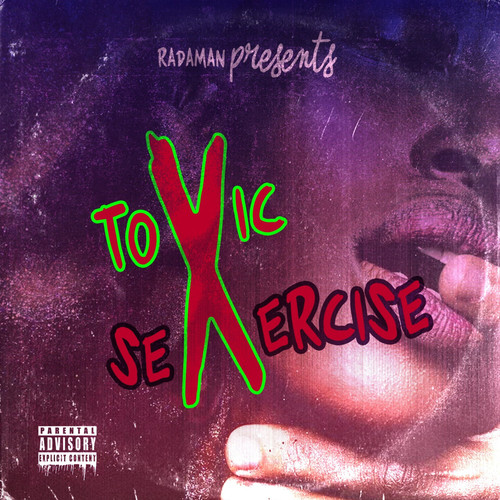 Toxic Sexersize (Explicit)
