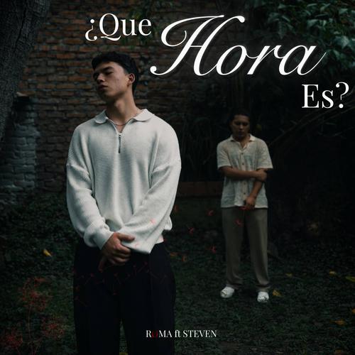 ¿QUE HORA ES? (feat. StevenMusic)