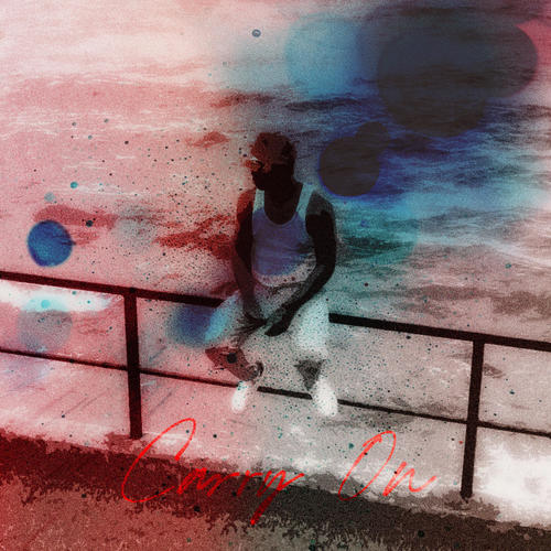 Carry On EP (Explicit)