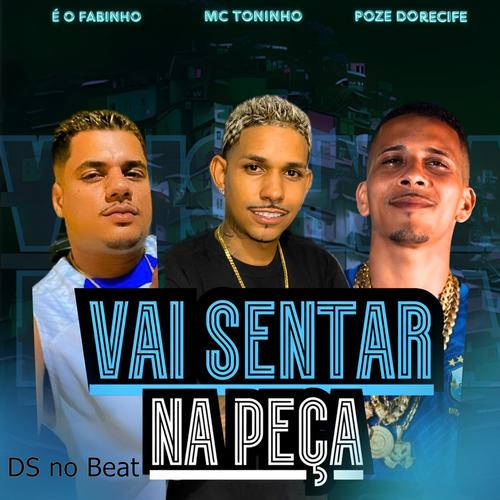 Vai Sentar na Peça (Explicit)
