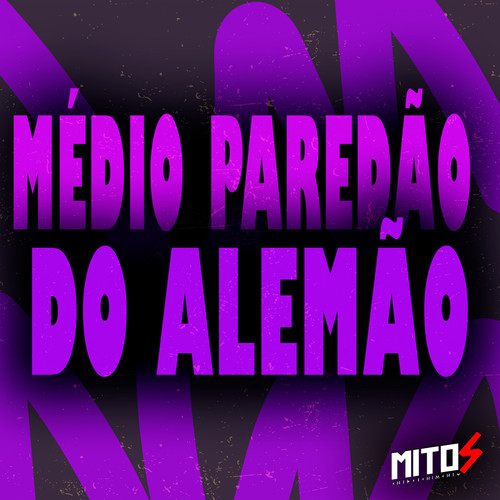 Médio Paredão Do Alemão (Explicit)
