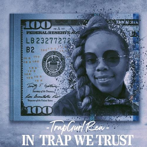 In Trap We Trust (Explicit)