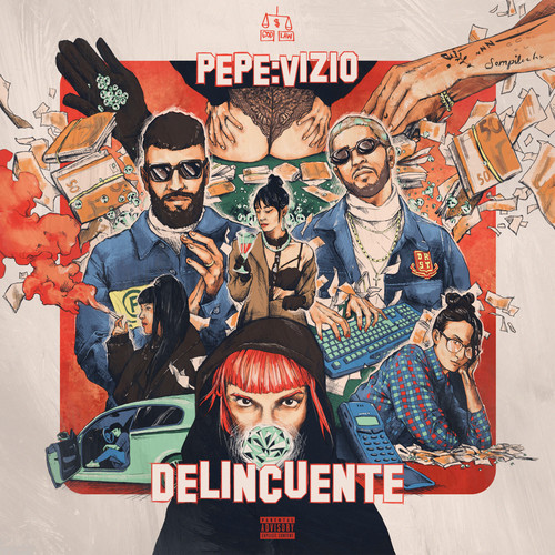Delincuente (Explicit)