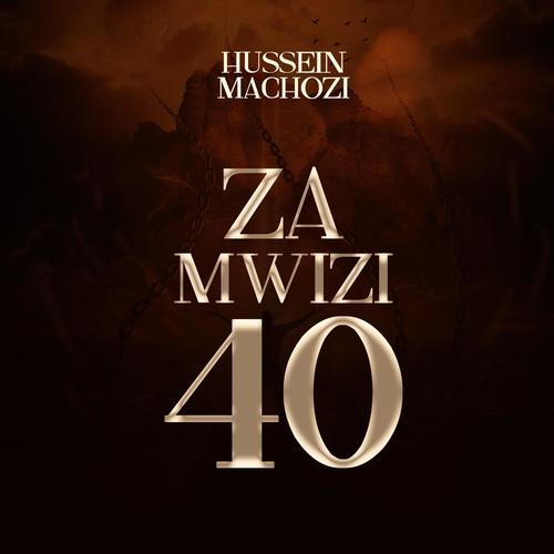 Za Mwizi 40