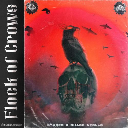 Flock of Crows (Explicit)
