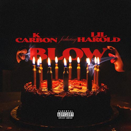 Blow (feat. 21 Lil Harold) [Explicit]