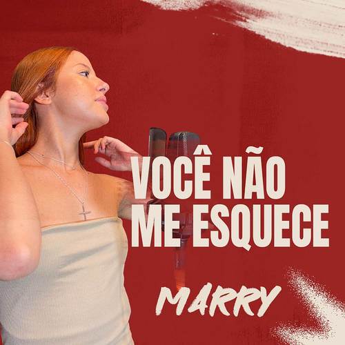 Você Não Me Esquece