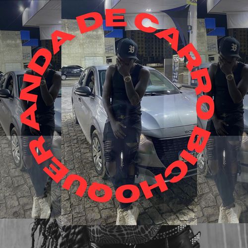 QUER ANDAR DE CARRO BICHO (Explicit)