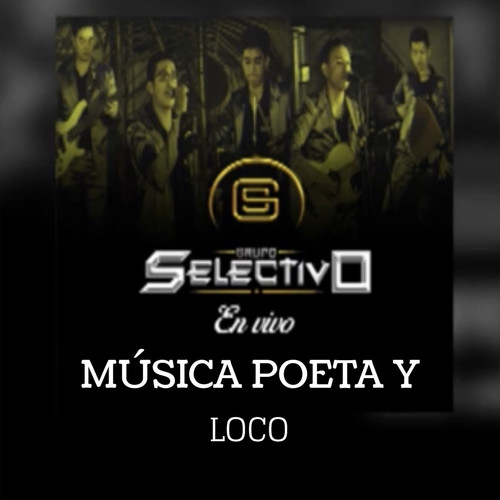Musica Poeta Y Loco