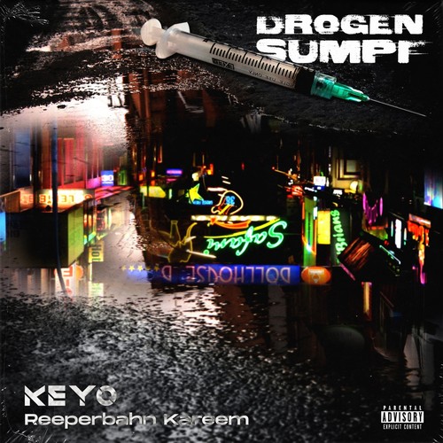 Drogensumpf (Explicit)