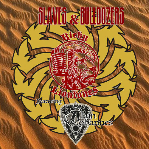 Slaves & Bulldozers (feat. Alain Johannes)