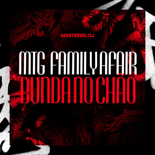 MTG - Family Afair Bunda no Chão (Explicit)