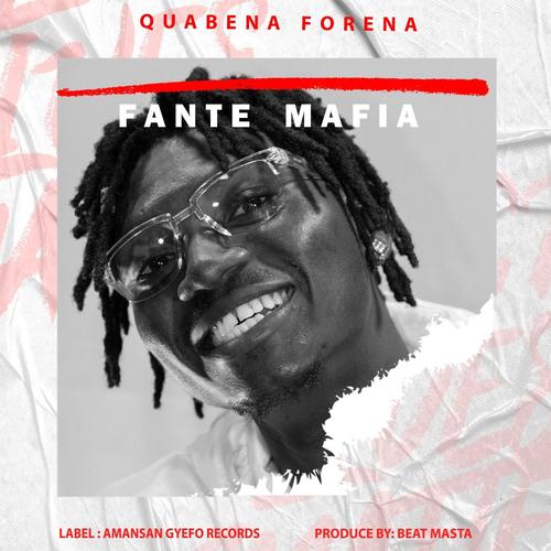 Fante Mafia (Explicit)