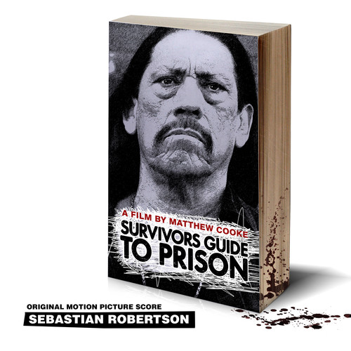 Survivor's Guide to Prison (Original Motion Picture Score) (监狱幸存者手册 纪录片原声带)