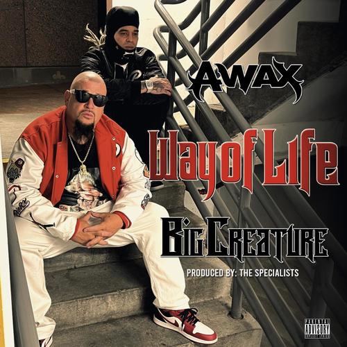 Way Of Life (Explicit)