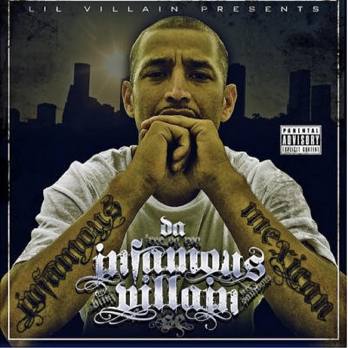 Da Infamous Villain (Explicit)